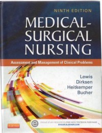 Medical-Surgical Nursing: Assesment and Management of Clinical Problems 9th ed